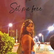 Set Me Free